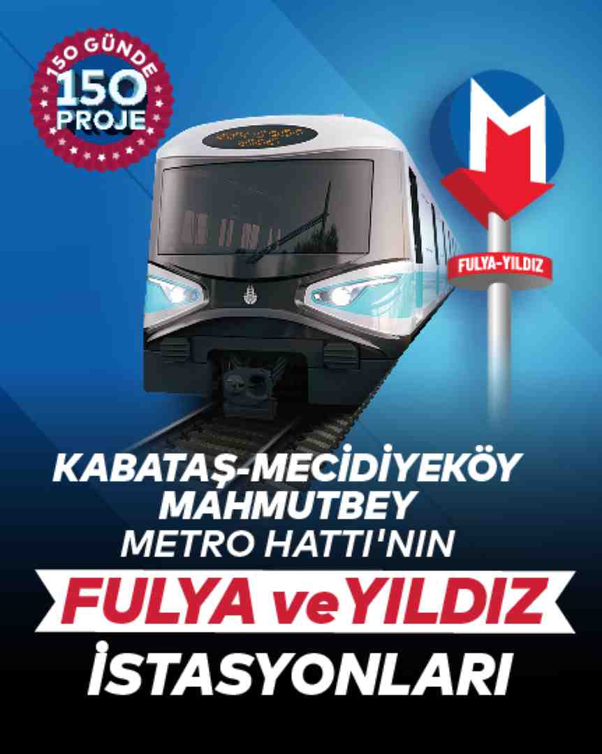 Kabataş Mecidiyeköy Mahmutbey Metro Hattı Fulya Yıldız Kesimini Hizmete Açtık!